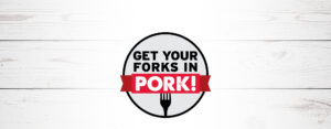 Get Your Forks in Pork